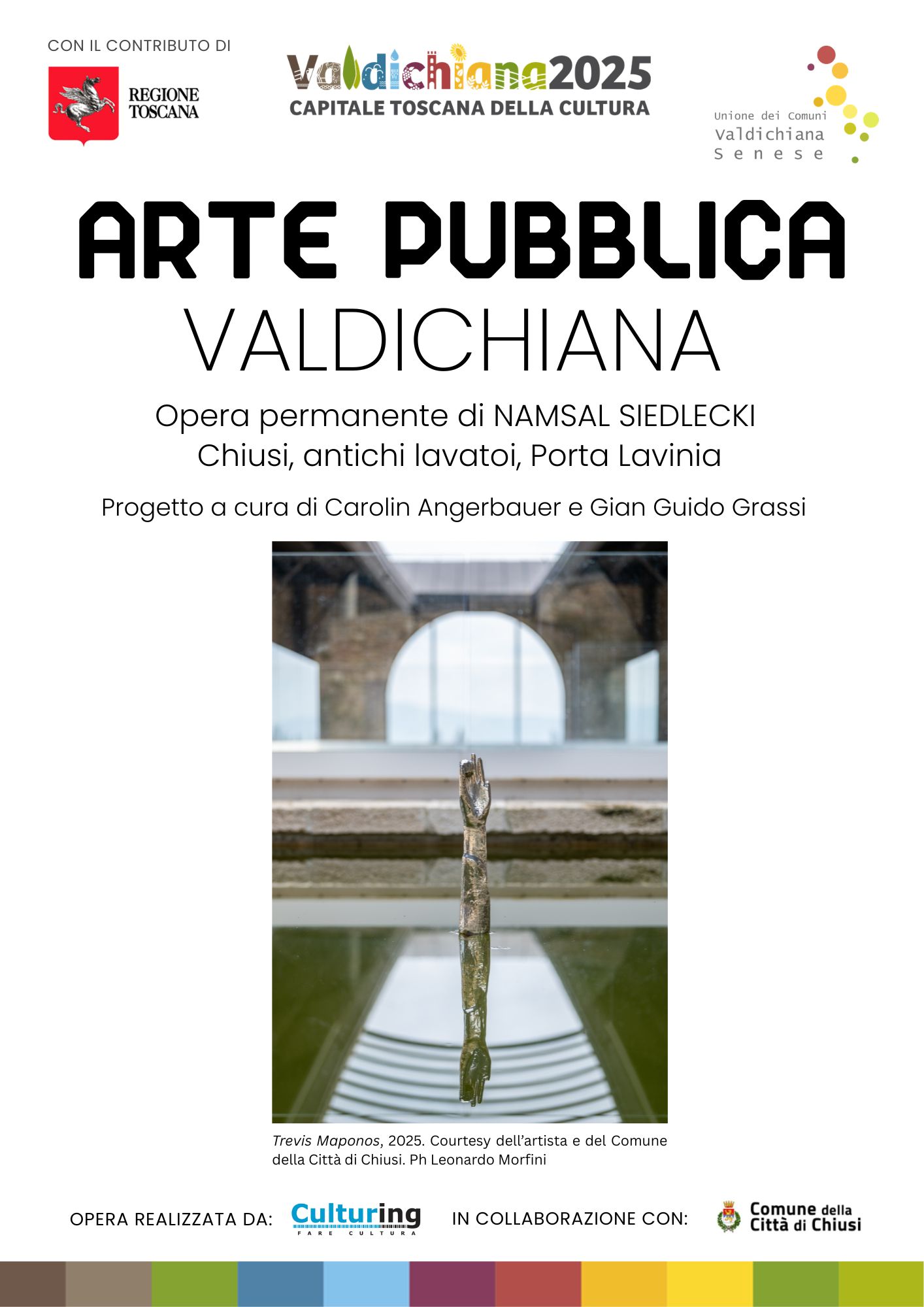 ARTE PUBBLICA VALDICHIANA: Namsal Siedlecki a Chiusi